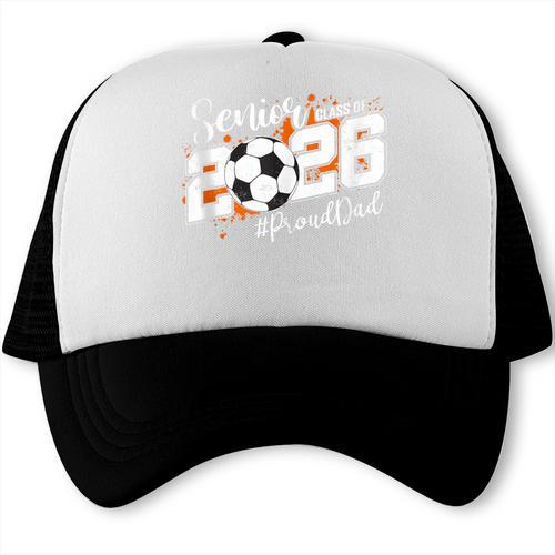 Senior Dad Class Of 2026 Soccer Ball Graduation Trucker Cap - Best Gift Smart