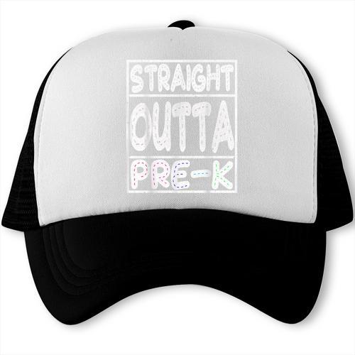 Straight Outta Pre-K Shirt Great Graduation Preschools Trucker Cap - Best Gift Smart