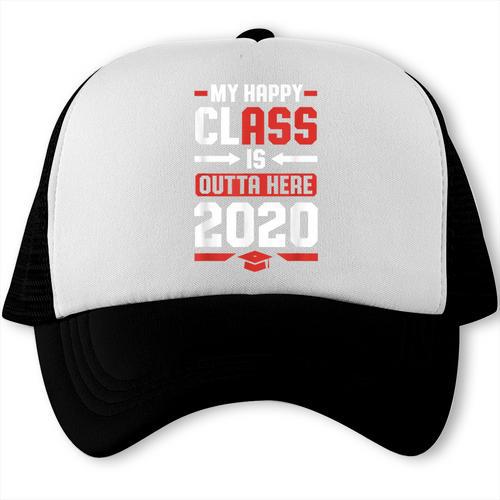 Student Graduation 2020 Tee My Happy Class Is Outta Here Trucker Cap - Best Gift Smart