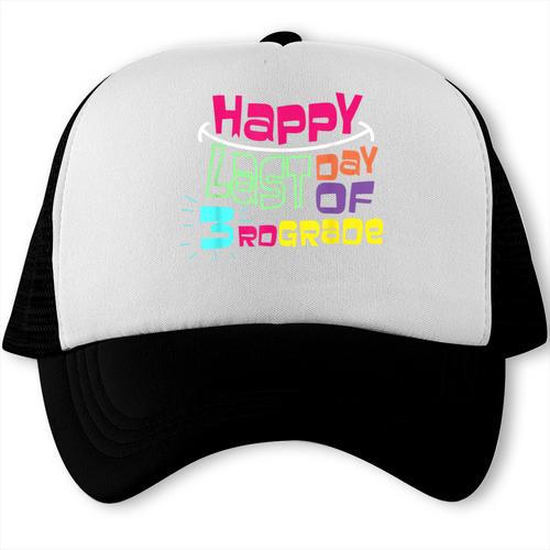 Sweet Happy Last Day Of 3rd Grade Kids Graduation T Trucker Cap - Best Gift Smart
