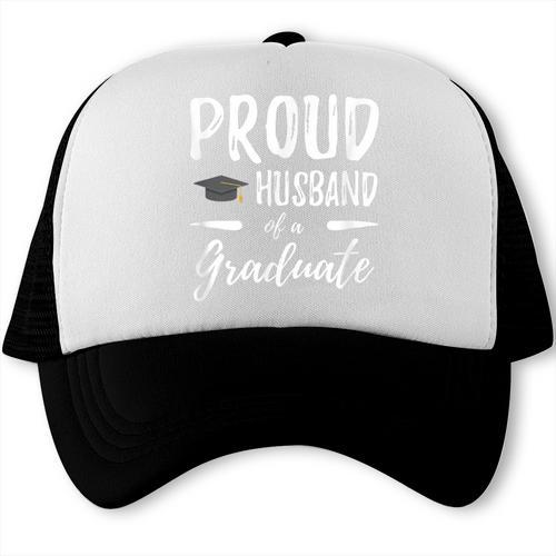 Wife's Graduation Shirt 2018 Proud Husband Of a Graduate Trucker Cap - Best Gift Smart