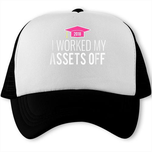 I Worked My Assets Off Accounting Graduation T-Shirt Trucker Cap - Best Gift Smart