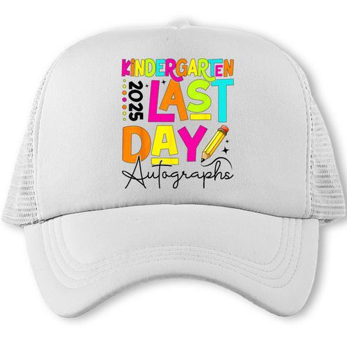 2025 Last Day Of School Autograph Kindergarten Graduation Trucker Cap - Best Gift Smart
