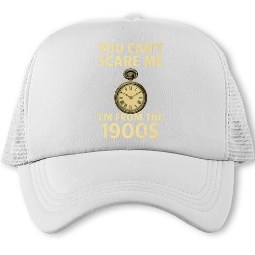 You Can't Scare Me I'm From The 1900s Vintage Pocket Watch Premium Trucker Cap - Figerry