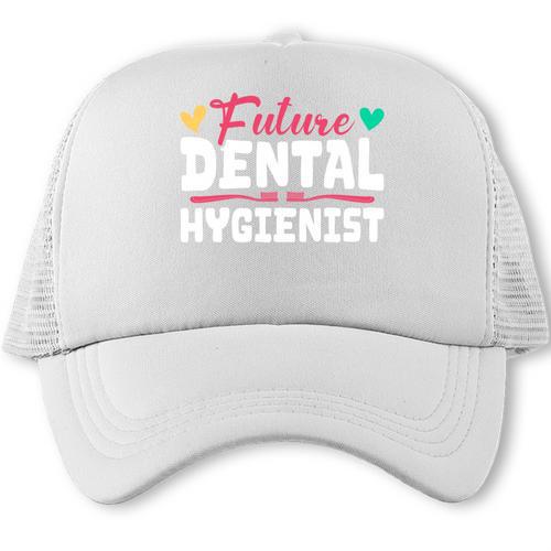 Dental Hygienist Graduation Future Dental Hygienist Trucker Cap - Best Gift Smart
