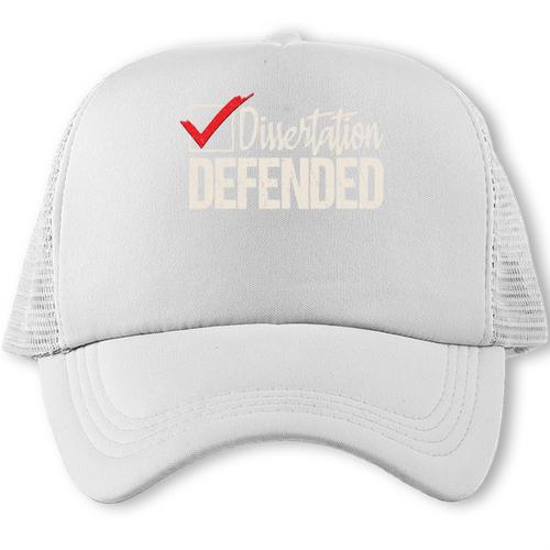 Dissertation Defended PhD Graduate PhD Graduation Trucker Cap - Best Gift Smart