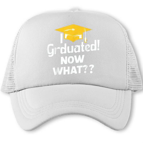 I Graduated Now What Congratulations Graduation Trucker Cap - Best Gift Smart
