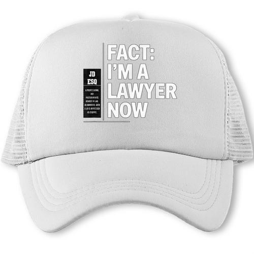JD ESQ Law Graduate Fact I’m a Lawyer Now Graduation Trucker Cap - Best Gift Smart