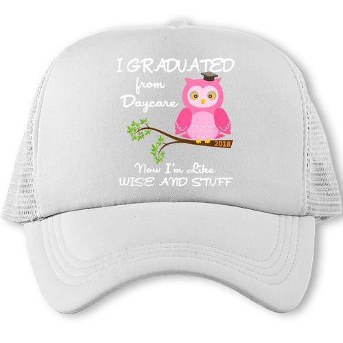 Kids I Graduated From Daycare Graduation T-Shirt For Girls Trucker Cap - Best Gift Smart