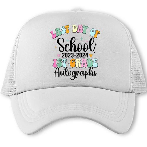 Last Day Autographs 1st Grade Graduation Boys Girls Groovy Trucker Cap - Best Gift Smart