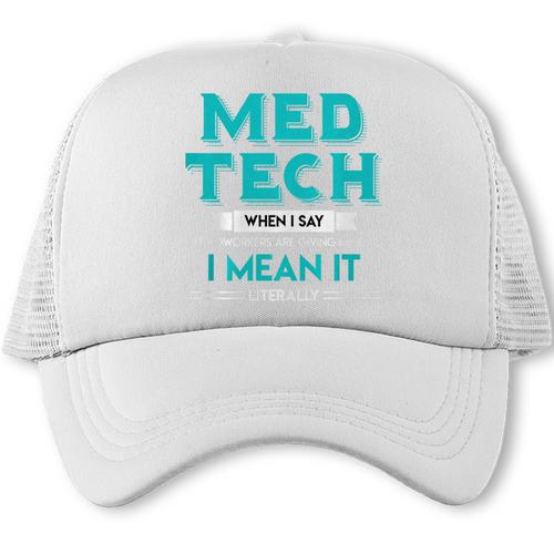 Med Tech Medical Technician Gag Lab Graduation Premium Trucker Cap - Best Gift Smart