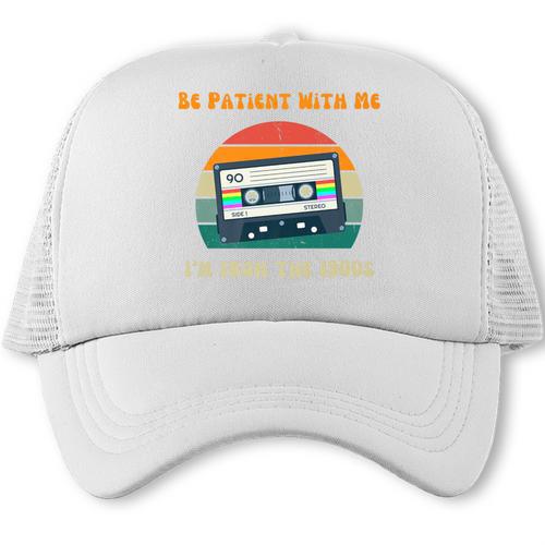 Be Patient With Me I'm From The 1900s Birthday Premium Trucker Cap - Figerry
