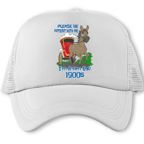 Patient With Me I'm From The 1900s Premium Trucker Cap - Figerry