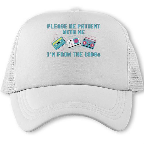 PLEASE BE PATIENT WITH ME I'M FROM THE 1900s 90s Meme Premium Tri-Blend Trucker Cap - Figerry