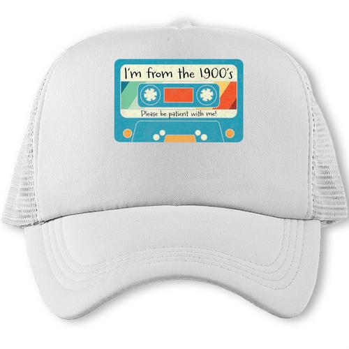 Please Be Patient With Me I'm From The 1900s Dad Premium Trucker Cap - Figerry