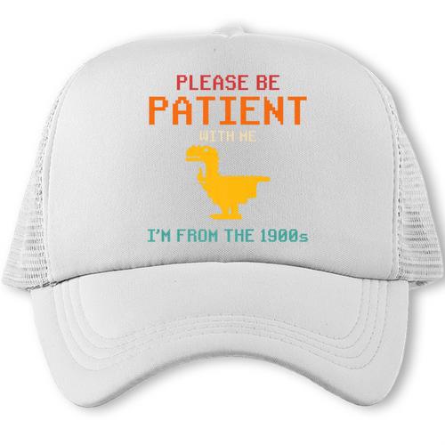 Please Be Patient With Me I'm From The 1900s Dinosaur Premium Trucker Cap - Figerry