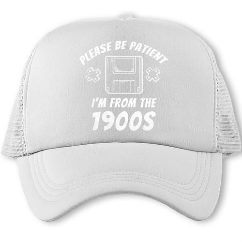 Please Be Patient I'm From The 1900s Gaming Trucker Cap - Figerry