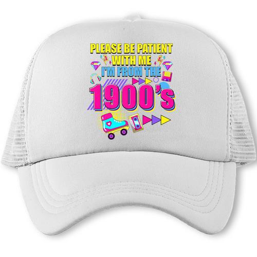 Please Be Patient With Me I'm From The 1900s Retro Vibes Premium Trucker Cap - Figerry