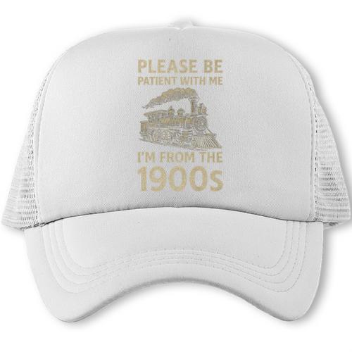 Please Be Patient With Me I'm From The 1900s Steam Train Premium Trucker Cap - Figerry