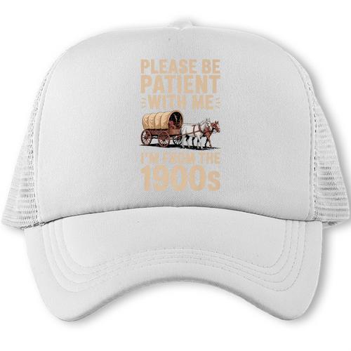 Please Be Patient With Me I'm From The 1900s Vintage Premium Trucker Cap - Figerry