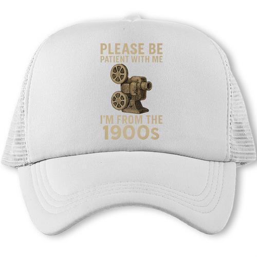 Retro Please Be Patient With Me I'm From The 1900s Projector Premium Trucker Cap - Figerry