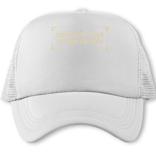 Slow Down I'm From The 1900s Trucker Cap - Figerry