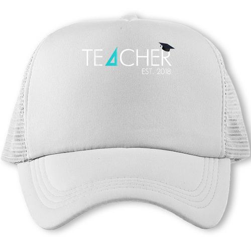 Teacher Established 2018 Shirt Graduation For Teachers Trucker Cap - Best Gift Smart