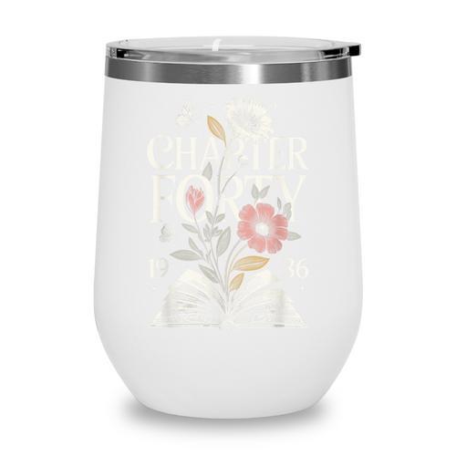 1986 Chapter Forty 40th Birthday Wildflower Book 40 Year Old Wine Tumbler - Bookorys CA