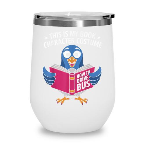 This Is My Book Character Costume Cute Pigeon Kids Reading Wine Tumbler - Bookorys