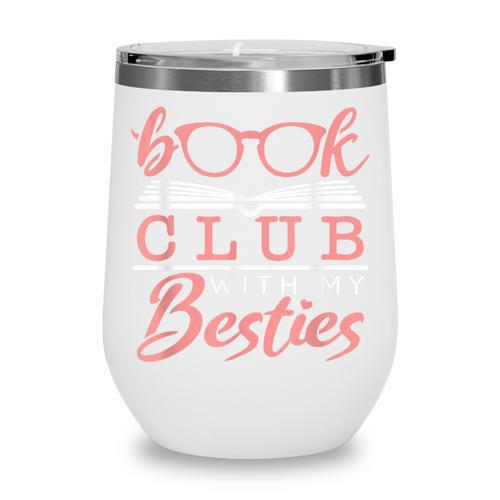 Book Club With My Besties Wine Tumbler - Bookorys