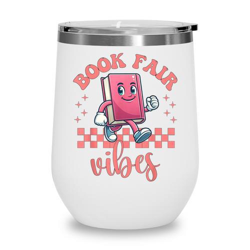 Book Fair Vibes School Librarian Retro 70s Reading Bookworm Wine Tumbler - Bookorys DE