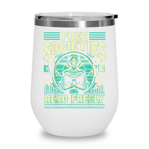 Book Lover Banned Books Reading Banned Books Wine Tumbler - Bookorys