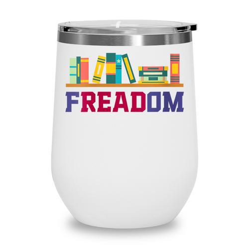 Book Lover Freedom Librarian Vintage Retro Reading Present Wine Tumbler - Bookorys AU