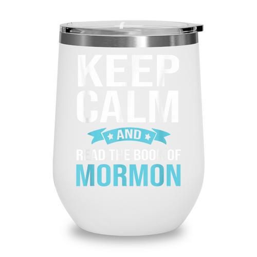 Book Of Mormon LDS Missionary Church Of Latter Day Saints Wine Tumbler - Bookorys