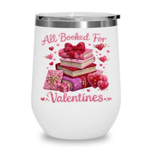 All Booked Valentine's Girly Teacher Coquette Love Wine Tumbler - Bookorys DE