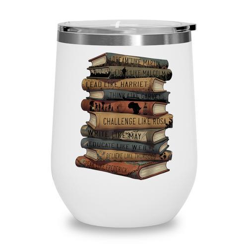 Celebrating History Month Floral Books Teacher Wine Tumbler - Bookorys AU