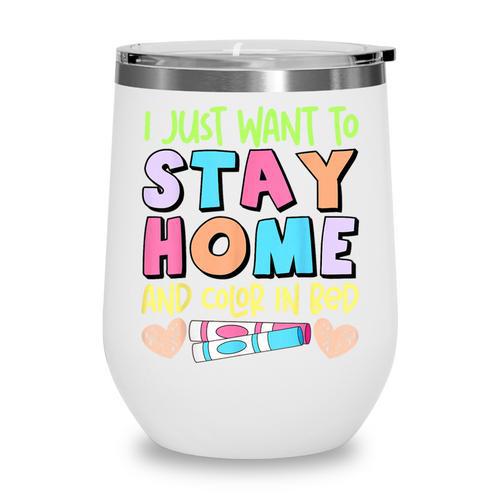 Color In Bed Coloring Book Lover Humor Therapy Marker Wine Tumbler - Bookorys AU