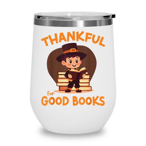 Cute Thanksgiving Teacher Librarian Thankful Reading Books Wine Tumbler - Bookorys