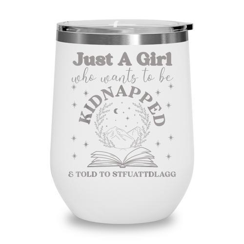 Dark Romance Merch Kidnapped STFUATTDLAGG Smutt Book Lover Wine Tumbler - Bookorys AU