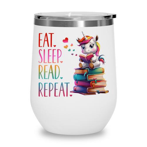 Eat Sleep Read Repeat Unicorn Read Book Reading Lovers Kids Wine Tumbler - Bookorys