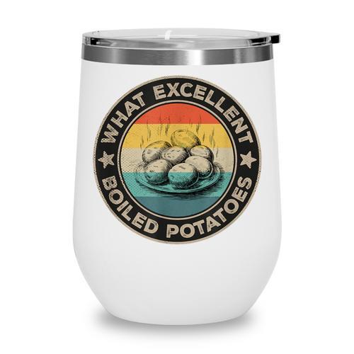What Excellent Boiled Potatoes Retro Book Vintage Literature Wine Tumbler - Bookorys
