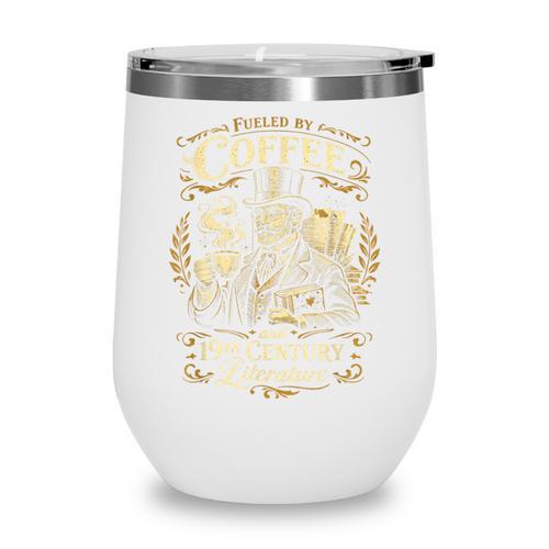 Fueled By Coffee And 19th Century Literature Book Tee Wine Tumbler - Bookorys