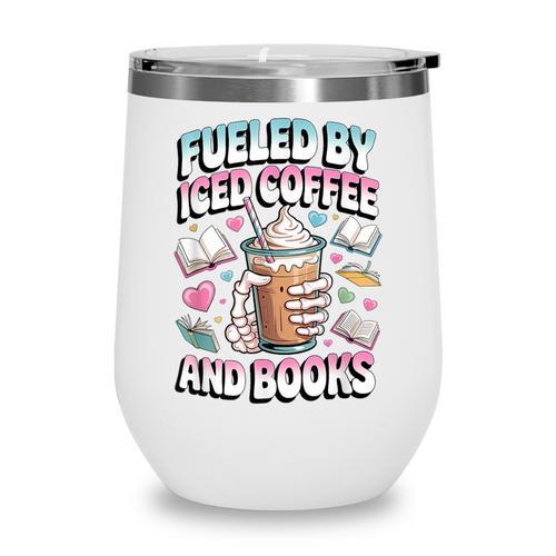 Fueled By Iced Coffee And Books Book Lover Retro Wine Tumbler - Bookorys