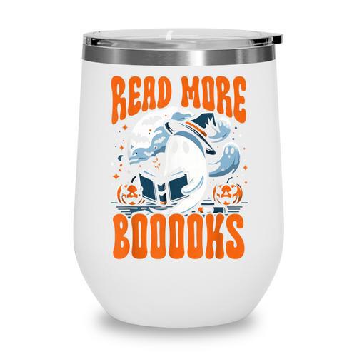 Halloween Book Lover Ghost Boo Pun Read More Boooks Wine Tumbler - Bookorys DE
