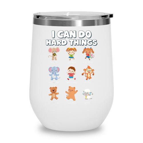 I Can Do Hard Things Children's Book Characters Wine Tumbler - Bookorys