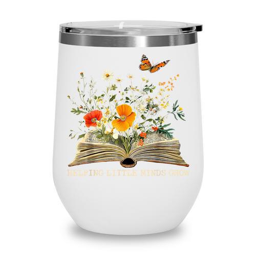Helping Little Minds Grow Floral Book Education SPED Teacher Wine Tumbler - Bookorys