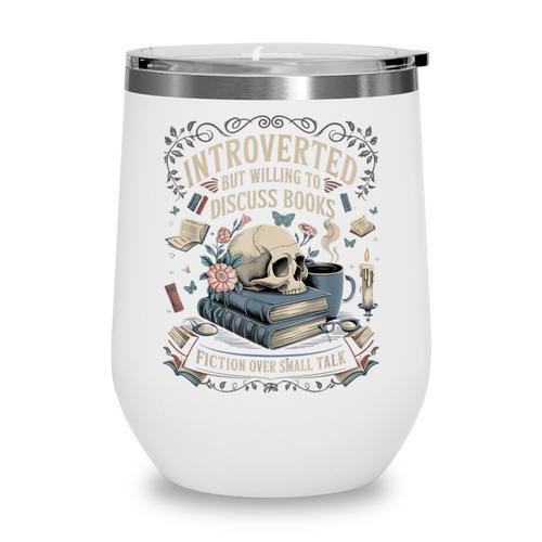 Introverted But Willing To Discuss Books Club Cozy Aesthetic Wine Tumbler - Bookorys DE