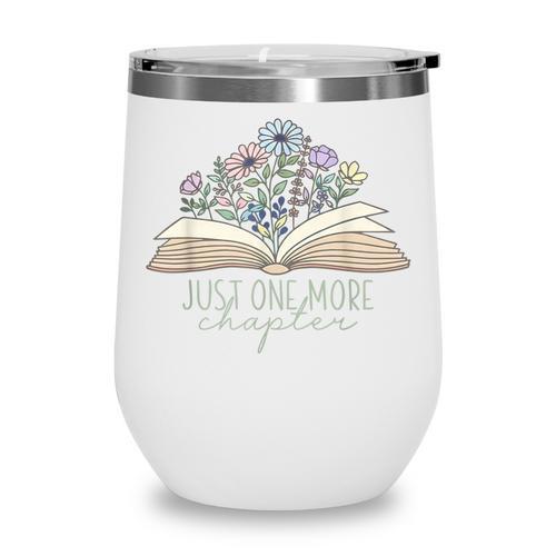 Just One More Chapter Floral Book Wildflower Aesthetic Art Wine Tumbler - Bookorys DE