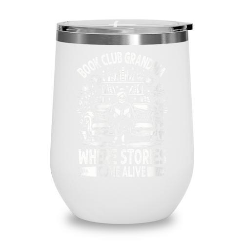 Literary Grandma Reading Club Book Lover Story Enthusiast Wine Tumbler - Bookorys