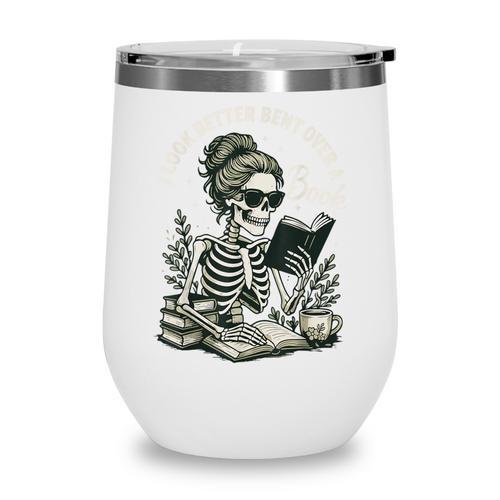I Look Better Bent Over A Book Wine Tumbler - Bookorys UK